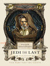 Cover image for William Shakespeare's Jedi the Last